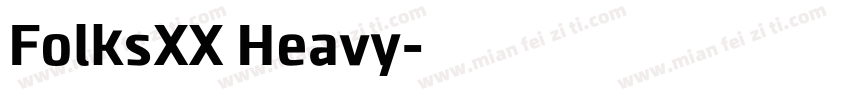 FolksXX Heavy字体转换